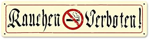 Rauchen Verboten tin Signs Garage Vintage Garage for Metal Sign Wall Decor Home Shop Farm Pub 6 X 16 Inch by Unknown
