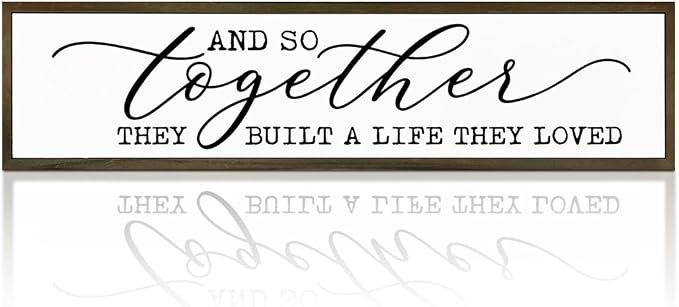 WKYAER Rustic Home Decor, Decorative Wooden Wall Plaque, Farmhouse Decoration Sign, Tabletop Decor, Inspirational Wood Signs for Home, Together They Built A Life They Loved Sign 17.8x4x1.2 inches by WKYAER