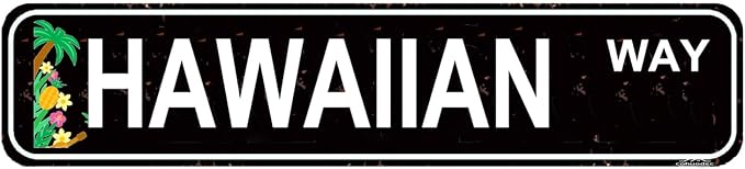Hawaiian Way Sign - Tropical Island Style Metal Wall Art - 16x4 Inch Beach House Decor for Home, Bar or Patio, Rustic Hawaiian Street Sign by cohuodec
