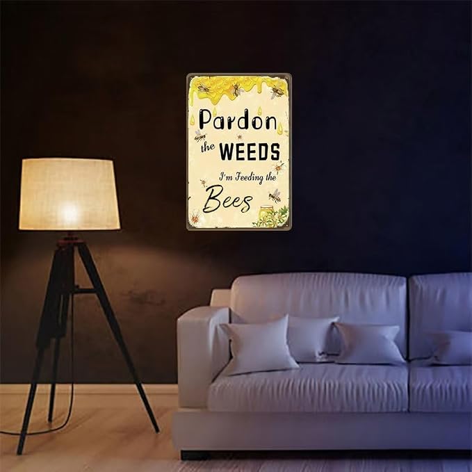 Bee Sign Pardon The Weeds I'm Feeding The Bees Signs Vintage Garden Decor Metal Tin Sign Bee Classroom Theme for Outdoor Decoration Home Yard Garden Wall Decor 12x8 Inches - Image 5