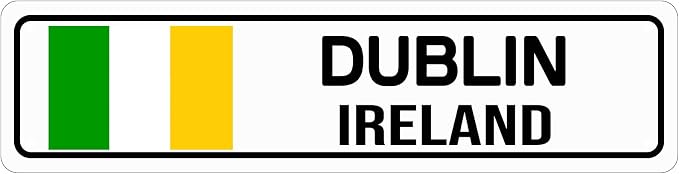 Dublin Ireland Sign Metal Tin Signs Street Road Sign for Cafes Bar Pub Beer Club Wall Home Decor 16X4 Inches by HBXNZ