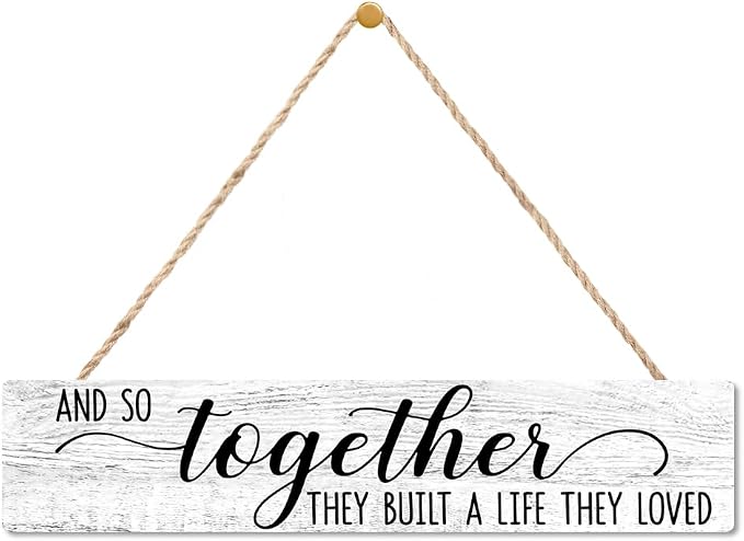 AGMDESIGN And So Together They Built A Life They Loved Wood Sign, Above Bed Wall Decor for Shelf Door, Wooden Plaque for Farmhouse Bedroom Kitchen Entryway, Heartwarming Gifts for Married Couples by Unknown