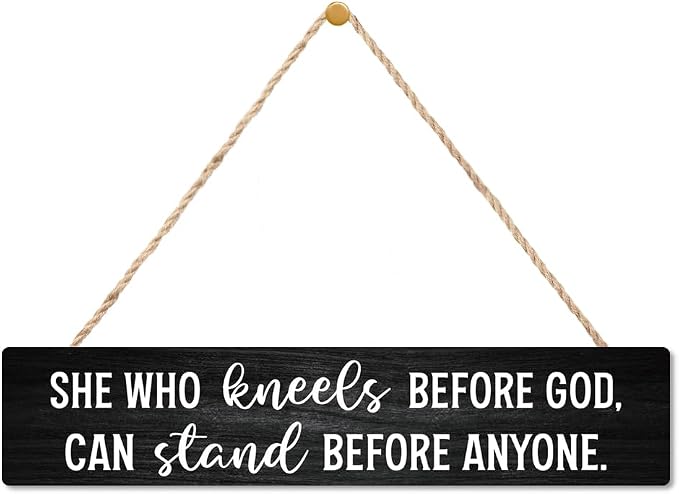 AGMDESIGN She Who Kneels Before God Can Stand Before Anyone Christian Wood Sign, Faith-Based Wall Decor for Shelf Door Desk, Bible Verse Wood Hanging Plaque for Prayer Room Bedroom Home Office Church by Unknown