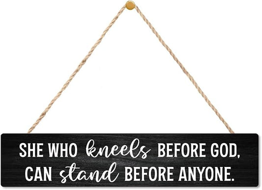 AGMDESIGN She Who Kneels Before God Can Stand Before Anyone Christian Wood Sign, Faith-Based Wall Decor for Shelf Door Desk, Bible Verse Wood Hanging Plaque for Prayer Room Bedroom Home Office Church by Unknown