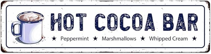 Hot Cocoa Bar Metal Sign Peppermint Marshmallows Whipped Cream Christmas Vintage Hanging Plaque for Home Kitchen Yard Office Cafe Coffee Bar Front Door Wall Decor Novelty Gift 16" x 4" by SCAZOMV