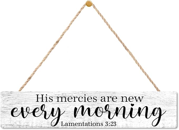 AGMDESIGN His Mercies Are New Every Morning Bible Verse Wood Sign, Christian Wall Art Decor for Shelf Desk Door, Wooden Hanging Plaque for Home Bedrrom Church Farmhouse, Christians' Gifts for Baptism by Unknown