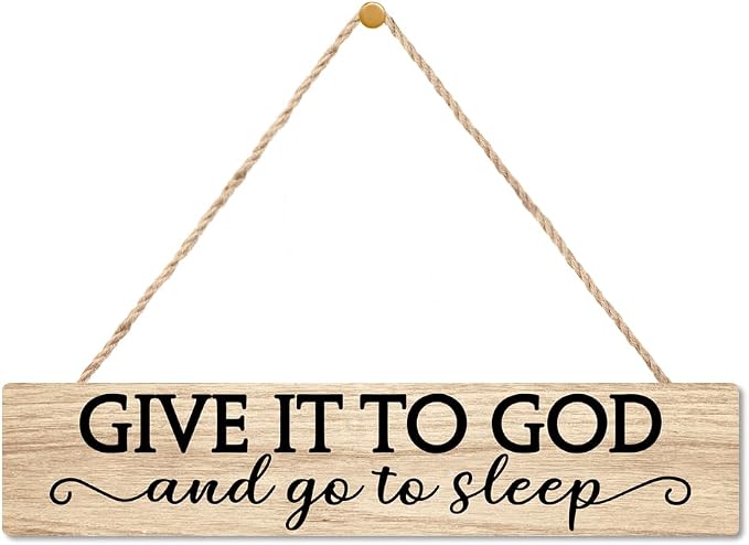 AGMDESIGN Give It To God And Go To Sleep Wood Sign, Above Bed Wall Decor for Home Bedroom Guest Room Master Bedroom, Christian Hanging Wooden Plaque, Ideal Gifts for Christians Struggling with Sleep by Unknown