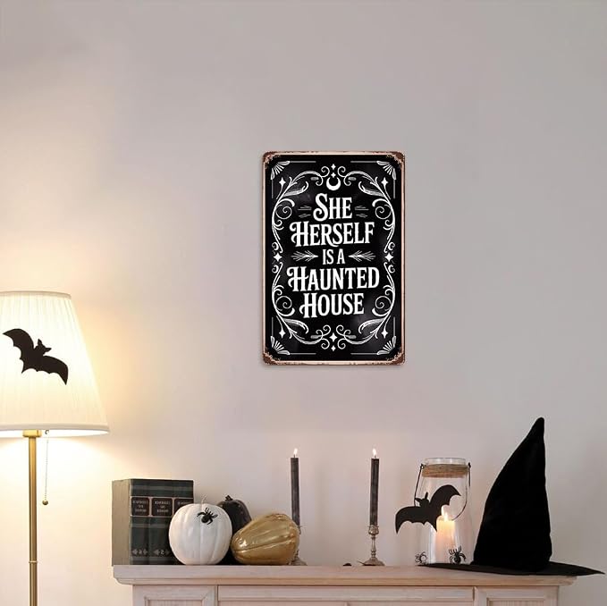 Vintage Halloween Metal Sign - She Herself Is A Haunted House Tin Sign 8x12 Inch, Gothic Halloween Art Sign For Porch, Pubs, Cafe, Garage Decor, Halloween Party Accessories, Halloween Decor - Image 6