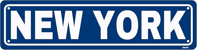New York Sign Wall Decor Metal Tin Signs Street Signs Metal Sign for Cafes Bar Pub Beer Club Wall Home Decor 16X4 Inches by HBXNZ