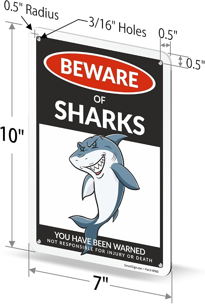 SmartSign Funny Beware Of Sharks Warning Sign - 10"x7", 40 mil Laminated Rust-free Aluminum - Metal Signs for Boys Room Wall Decor, Outdoors, Patio, Gifts, Cafe - Sharks Theme, Made in USA - Image 6