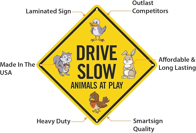 SmartSign Funny Drive Slow Animals At Play Sign - 10"x 10" Diamond-Shape Funny Animal Sign, 40 mil Laminated Rustproof Aluminum Metal, For Outdoor, Yard, Gifts, Café, Made in USA - Image 4