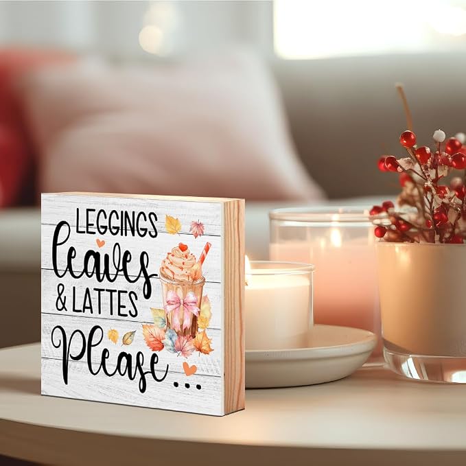 Leggings Leaves and Lattes Please Wooden Box Sign, Fall Coffee Bar Sign, Autumn Farmhouse Desk Decor, Fall Thanksgiving Gifts for Women Men Latte Coffee Lovers Friends Sister Aunt BFF Coworkers - Image 3