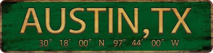 Vintage Metal Tin Sign AUSTIN,TX 4''x16'' inch, Street Sign for Home, Restaurant, Bar, Cafe, Garage - Retro Wall Decor Plaque" by Unknown