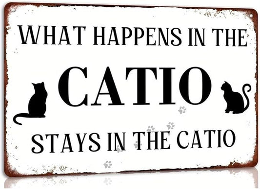 Cat Lover Sign What Happens In The Catio Stays In The Catio Metal Tin Sign Funny Cat House Sign For Home Farmhouse Wall Decor Vintage Cat Owner Gift 8x12 Inch by MOSM