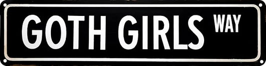 Goth Girls Way Metal Sign 4x16in Aesthetic Street Plaque for Room Door Bar Hallway Home Retro Decor Gift