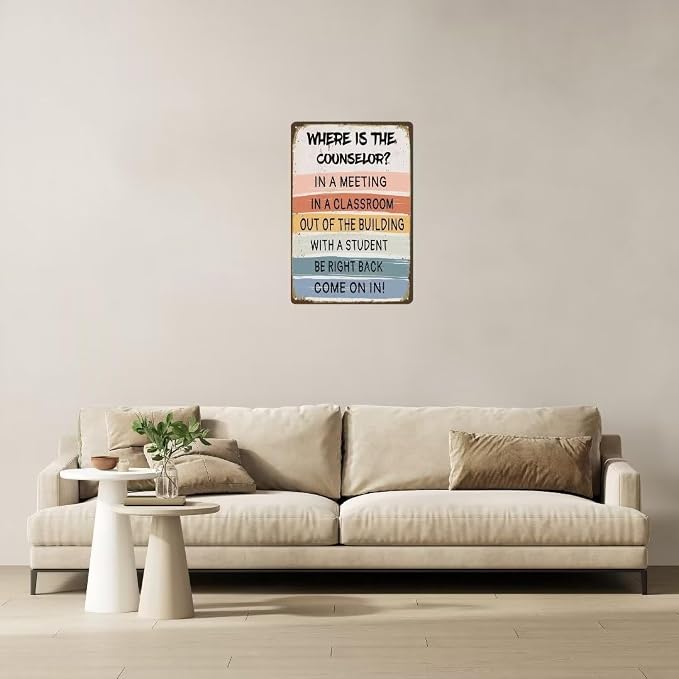 School Counselor Door Sign Where Is The Counselor Counseling Office Decor Art Metal Tin Classroom Rules Signs for Dorm Apartment Doors 12X8 Inch Plaque - Image 4