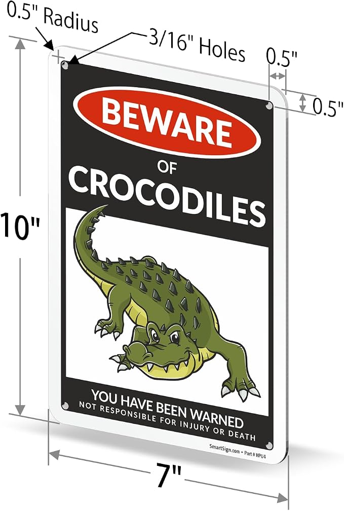 SmartSign Beware Of Crocodiles Warning Sign - 10"x7", 40 mil Laminated Rust-free Aluminum - Metal Signs for Wall Decor, Outdoors, Patio, Gifts, Cafe - Crocodile Theme, Made in USA - Image 6