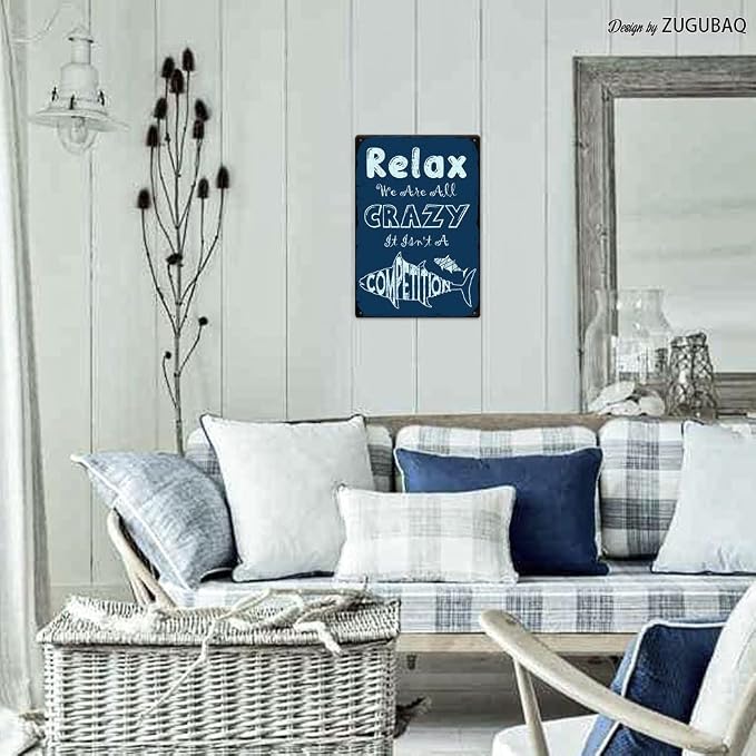 Vintage Tin Signs Wall Decor, Relax We Are All Crazy It Isn't A Competition, Retro Metal Sign for Outdoor Indoor Home Beach Garden Tub Bar Farmhouse Cafe Gate Fence 8X12 Inch Decorations - Image 6