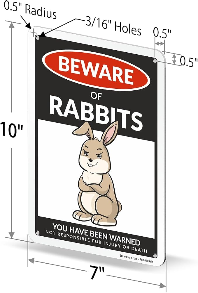 SmartSign Funny Beware Of Rabbits Warning Sign - 10"x7", 40 mil Laminated Rust-free Aluminum - Metal Signs for Farms, Outdoors, Patio, Gifts, Cafe - Rabbits Theme, Made in USA - Image 6