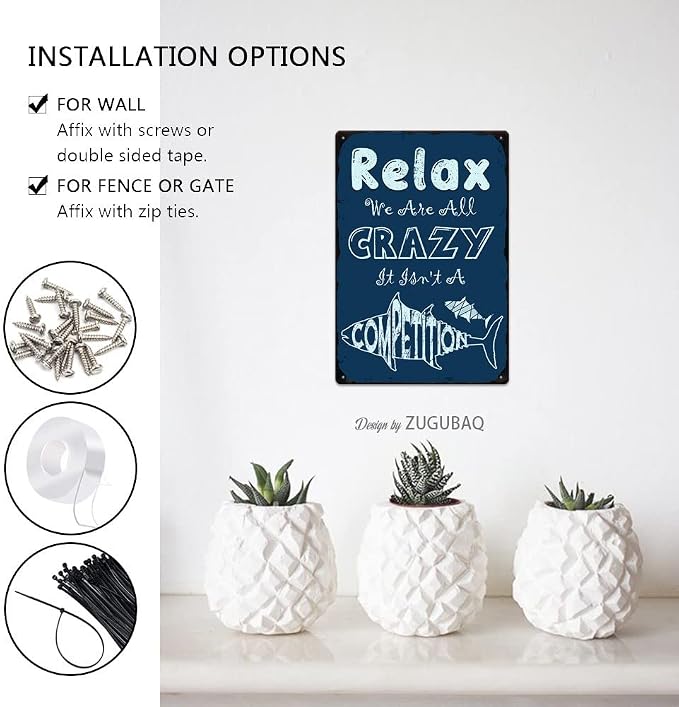 Vintage Tin Signs Wall Decor, Relax We Are All Crazy It Isn't A Competition, Retro Metal Sign for Outdoor Indoor Home Beach Garden Tub Bar Farmhouse Cafe Gate Fence 8X12 Inch Decorations - Image 5