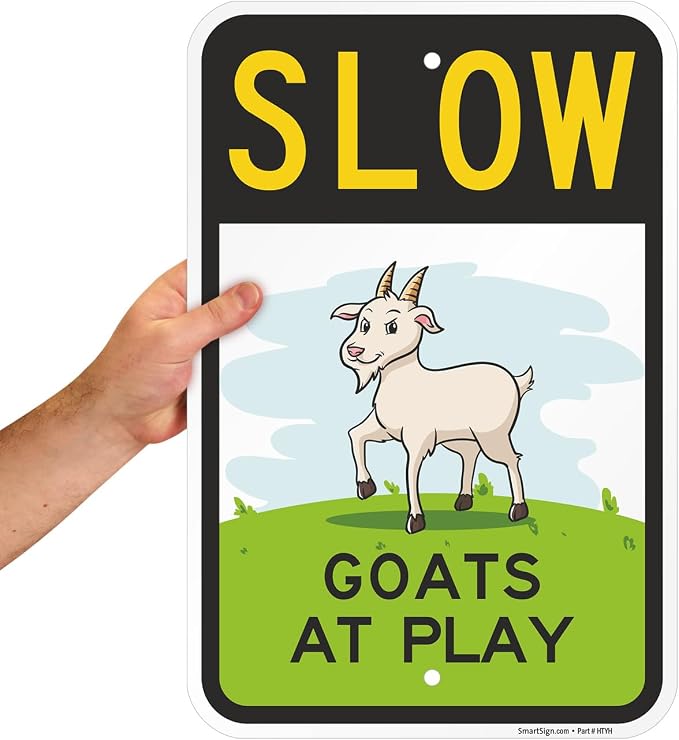 SmartSign Slow Goats At Play Funny Animal Sign - 12" x 18", 63 mil Laminated Rustproof Aluminum Metal, Pre-Drilled Holes, For Gift, Yard, Cafe, Room Decor, Outdoor, Made in USA - Image 8