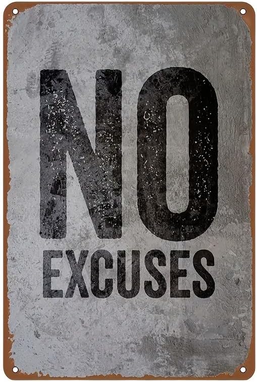 No Excuses Metal Tin Sign – Vintage Workout Motivation Wall Art, Rustic Fitness Quote Decor for Home Gym, Garage, Office, Man Cave – Durable & Easy-to-Hang 12×8 Inches by Unknown