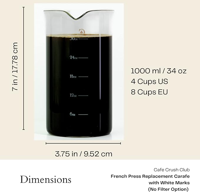 French Press Replacement Glass by Cafe Crush Club - Fire Hardened Borosilicate Beaker - 34 Ounce | 1 Liter Size with White Measures