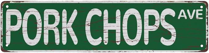 Street Sign Pork Chops Avenue Sign Rustic Metal Tin Sign Home Outdoor Art Wall Decorations For Cafe Bar Kitchen, style-2 6 X 16 Inch by Unknown