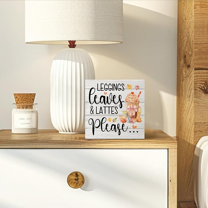 Leggings Leaves and Lattes Please Wooden Box Sign, Fall Coffee Bar Sign, Autumn Farmhouse Desk Decor, Fall Thanksgiving Gifts for Women Men Latte Coffee Lovers Friends Sister Aunt BFF Coworkers - Image 4