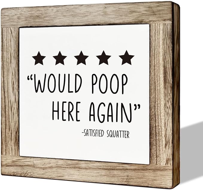 Humorous Bathroom Sign, Would Poop Here Again, Wooden Box Signs for Home Decors, Toilet Decor, Guest Bathrooms Decors, Farmhouse Bathrooms Decor Table top, Bathroom Box Sign B6-97 by MLTEye