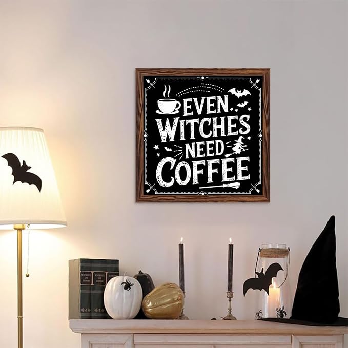 Vintage Halloween Theme Decorative Sign Even Witches Need Coffee Wooden Sign, With Frame Witch Theme Sign for Home Office, Cafe, Bedroom Halloween Decor 7.87x7.87 Inch - Image 5