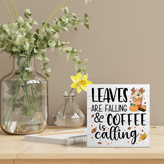 Leaves are Falling Coffee is Calling Wooden Box Sign, Fall Cafe Sign, Autumn Farmhouse Desk Decor, Fall Thanksgiving Gifts for Women Men Coffee Lovers Friends Sister Aunt BFF Coworkers - Image 5