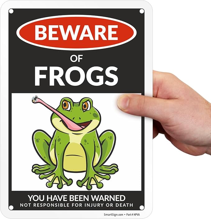 SmartSign Funny Beware Of Frogs Warning Sign - 10"x7", 40 mil Laminated Rust-free Aluminum - Metal Signs for Wall Decor, Outdoors, Patio, Gifts, Cafe - Frogs Theme, Made in USA - Image 8