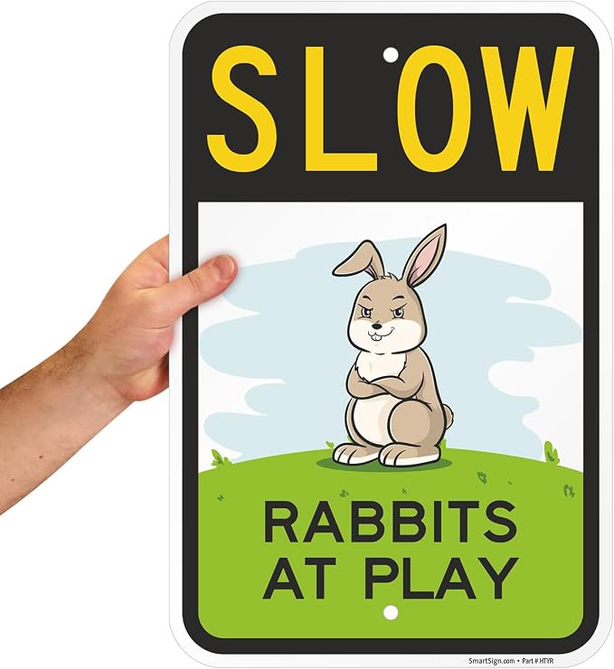SmartSign Slow Rabbits At Play Funny Animal Sign - 12" x 18", 63 mil Laminated Rustproof Aluminum Metal, Pre-Drilled Holes, For Gift, Yard, Cafe, Room Decor, Outdoor, Made in USA - Image 8