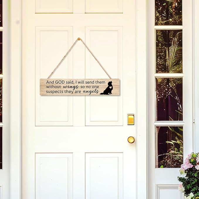 AGMDESIGN And God Said I Will Send Them Without Wings So No One Suspects They Are Angels Wooden Sign, Dog Cat Lovers Sign, Pet Lover Gifts for Woman Mother Aunt Grandma, Pet Commemorative Gifts - Image 3