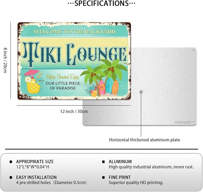 Welcome To The Backyard Tiki Lounge Sign Decorations Durable Metal Sign Outdoor Decor for Beach Home Bar Pool Deck Backyard Fence Walls 12X8 Inch Aluminium Hanging Plaque - Image 2