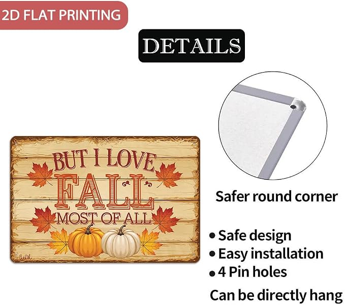 Rustic ''But I Love Fall Most of All'' Tin Sign, Autumn Inspirational Quotes Metal Sign - 8x12 Inch, Farmhouse Sign For Porch, Kitchen, Cafe Decor, Fall Accessories, Thanksgiving Day Decor - Image 2