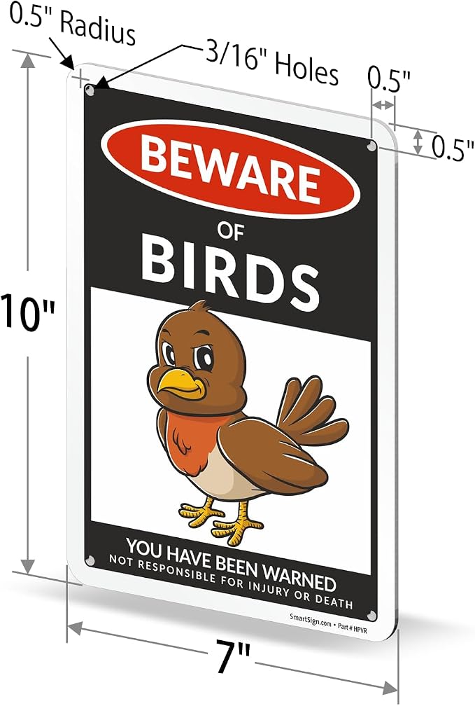SmartSign Funny Beware Of Birds Warning Sign - 10"x7", 40 mil Laminated Rust-free Aluminum - Metal Signs for Wall Decor, Outdoors, Garden, Patio, Gifts, Cafe - Birds Theme, Made in USA - Image 6