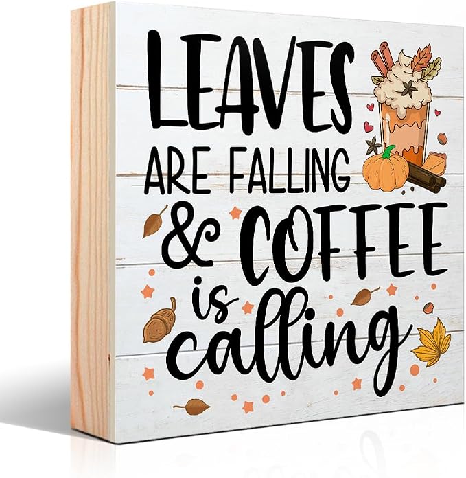 Leaves are Falling Coffee is Calling Wooden Box Sign, Fall Cafe Sign, Autumn Farmhouse Desk Decor, Fall Thanksgiving Gifts for Women Men Coffee Lovers Friends Sister Aunt BFF Coworkers by Unknown
