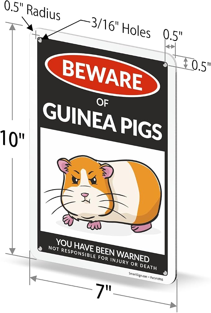 SmartSign Funny Beware Of Guinea Pigs Warning Sign - 10"x7", 40 mil Laminated Rust-free Aluminum - Metal Signs for Wall Decor, Outdoors, Patio, Cafe - Guinea Pigs Theme Gag Gift, Made in USA - Image 6