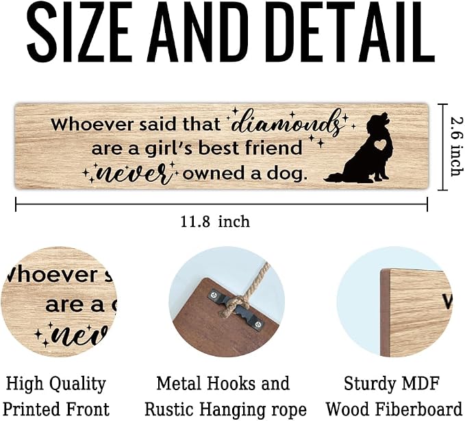 AGMDESIGN Whoever Said Diamonds are a Girl’s Best Friend Never Owned a Dog Wood Sign, Dog Lover Gifts, Female Pet Owner Wall Decor for Home Bedroom Shelf, Veterinarian Office Hanging Wooden Plaque - Image 2