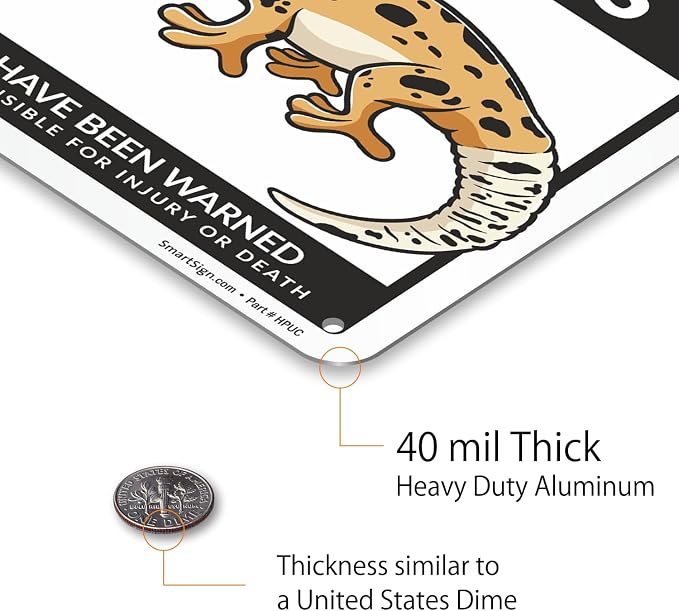 SmartSign Funny Beware Of Leopard Geckos Warning Sign - 10"x7", 40 mil Laminated Rust-free Aluminum - Metal Signs for Wall Decor, Bathroom, Outdoors, Patio, Gifts, Cafe - Geckos Theme, Made in USA - Image 5