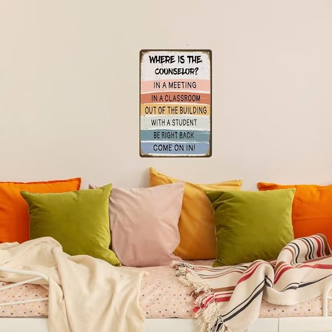 School Counselor Door Sign Where Is The Counselor Counseling Office Decor Art Metal Tin Classroom Rules Signs for Dorm Apartment Doors 12X8 Inch Plaque - Image 3