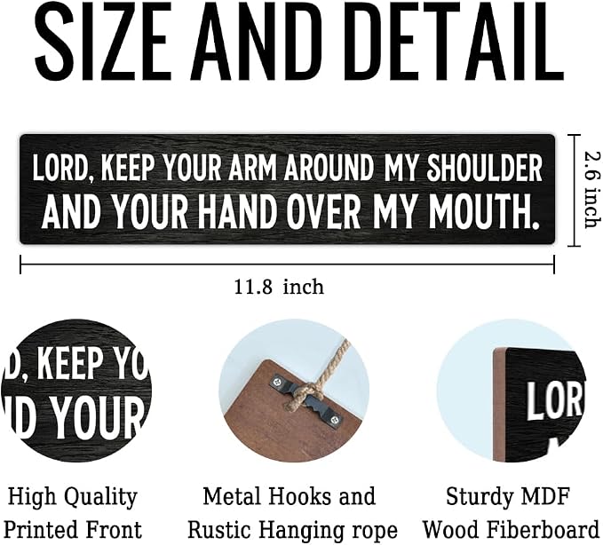 AGMDESIGN Lord Keep Your Arm Around My Shoulder And Your Hand Over My Mouth Wood Sign, Inspiring Christian Decor, Wooden Hanging Plaque for Prayer Room Home Church Farmhouse, Ideal Gifts for Christian - Image 2