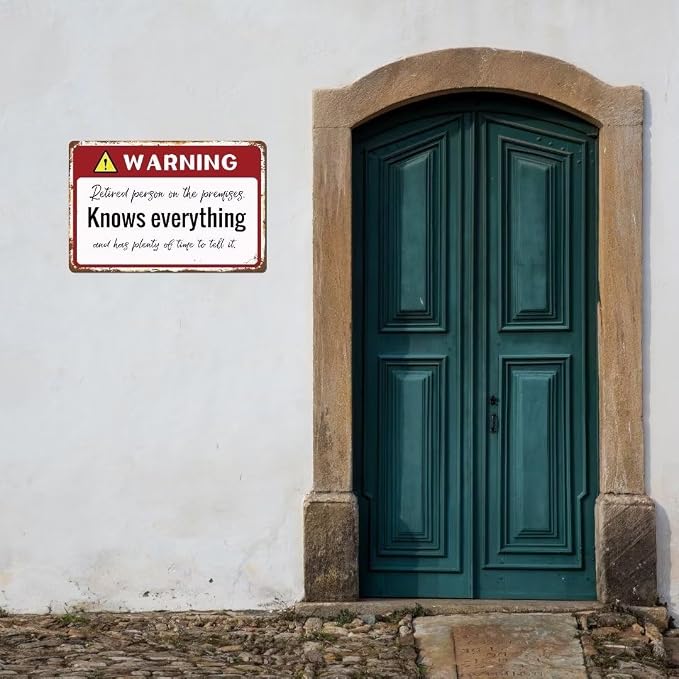 Retired Gifts For Men Funny Retirement Gifts Humorous Warning Signs Retired Person On The Premises For Home Yard Patio Man Cave 8x12 Inch - Image 4