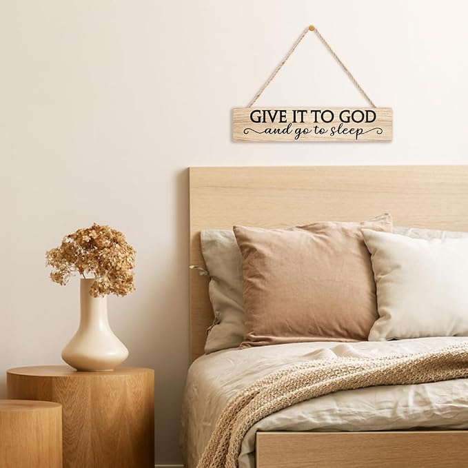 AGMDESIGN Give It To God And Go To Sleep Wood Sign, Above Bed Wall Decor for Home Bedroom Guest Room Master Bedroom, Christian Hanging Wooden Plaque, Ideal Gifts for Christians Struggling with Sleep - Image 5