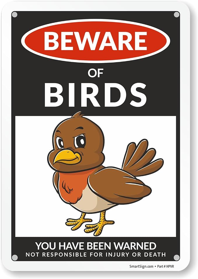 SmartSign Funny Beware Of Birds Warning Sign - 10"x7", 40 mil Laminated Rust-free Aluminum - Metal Signs for Wall Decor, Outdoors, Garden, Patio, Gifts, Cafe - Birds Theme, Made in USA by SmartSign