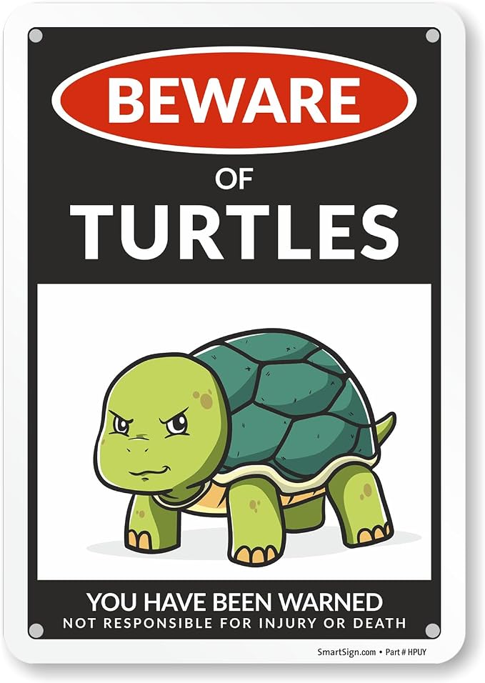 SmartSign Funny Beware Of Turtles Warning Sign - 10"x7", 40 mil Laminated Rust-free Aluminum - Metal Signs for Tank Accessories Decor, Outdoors, Patio, Man Cave, Gifts - Turtles Theme, Made in USA by SmartSign