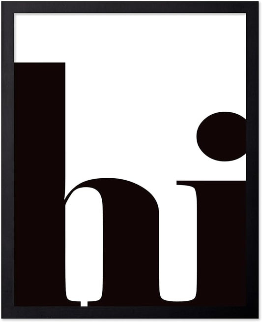 Poster Master Vintage Minimalist Poster - Retro Typography Print - Hi, Greeting, Plain, Modern, Simple - Gift for Artist, Friend - Wall Decor for Living Room, Office, Dorm, 8x10 Black Framed