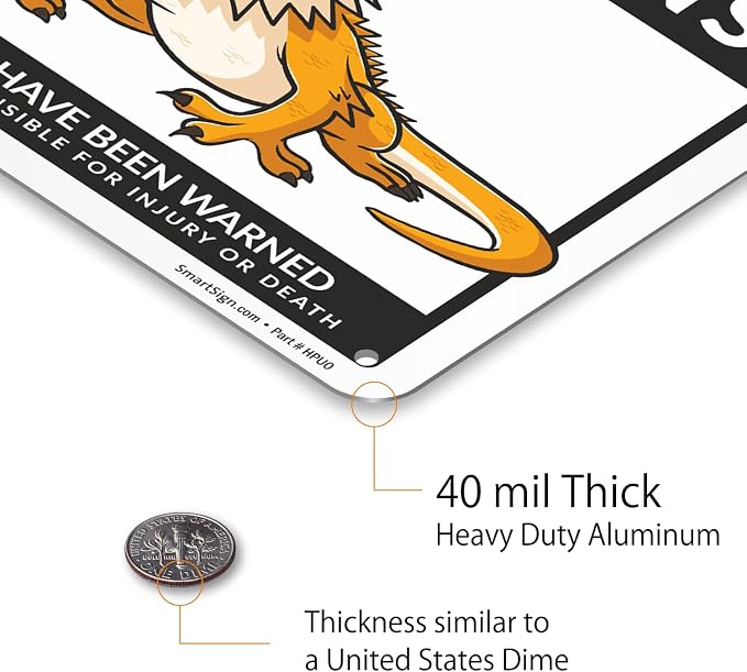 SmartSign Funny Beware Of Bearded Dragons Warning Sign - 10"x7", 40 mil Laminated Rust-free Aluminum - Metal Signs for Wall Decor, Outdoor, Patio, Gifts, Cafe - Dragon Theme, Made in USA - Image 5